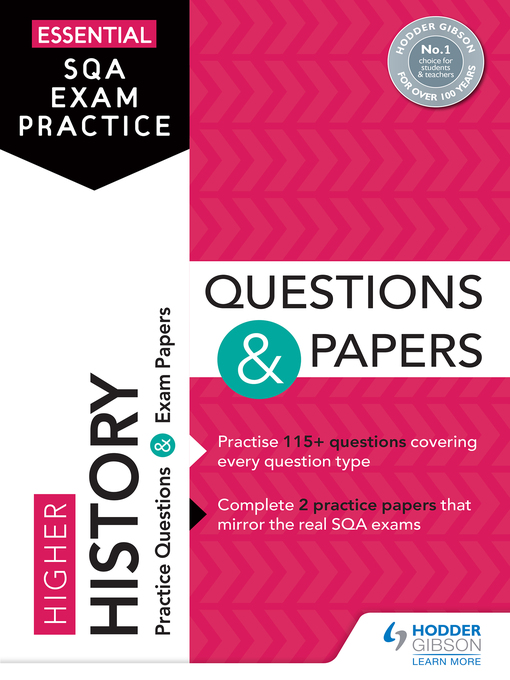 Title details for Essential SQA Exam Practice: Higher History Questions and Papers by Hodder Gibson - Available